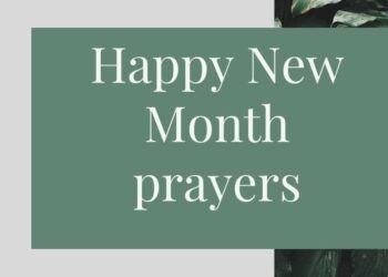 Happy New Month Prayers