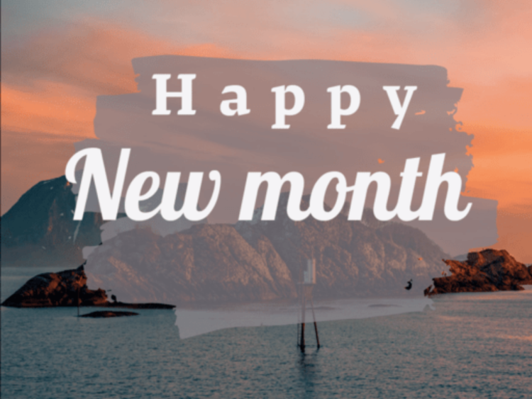 Happy New Month Wishes