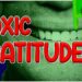 Toxic Gratitude