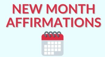 60 Powerful New Month Affirmations