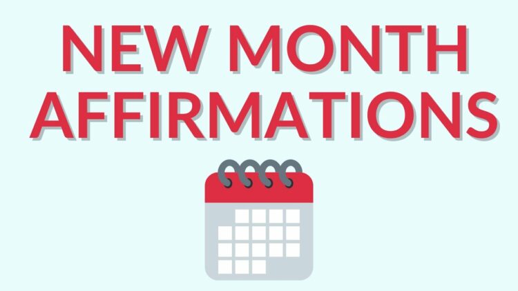 New Month Affirmations