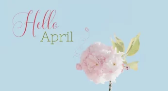 Happy New Month Of April 2024 Messages For Everyone