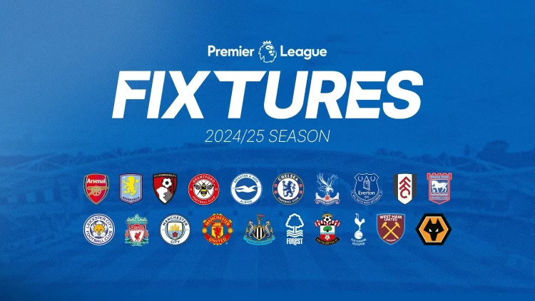 Premier League Fixtures 2024/25