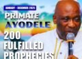 Prophecies Of Primate Ayodele In 2025