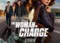 The Woman In Charge Teasers