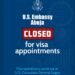 US Embassy Suspends Visa Appointments
